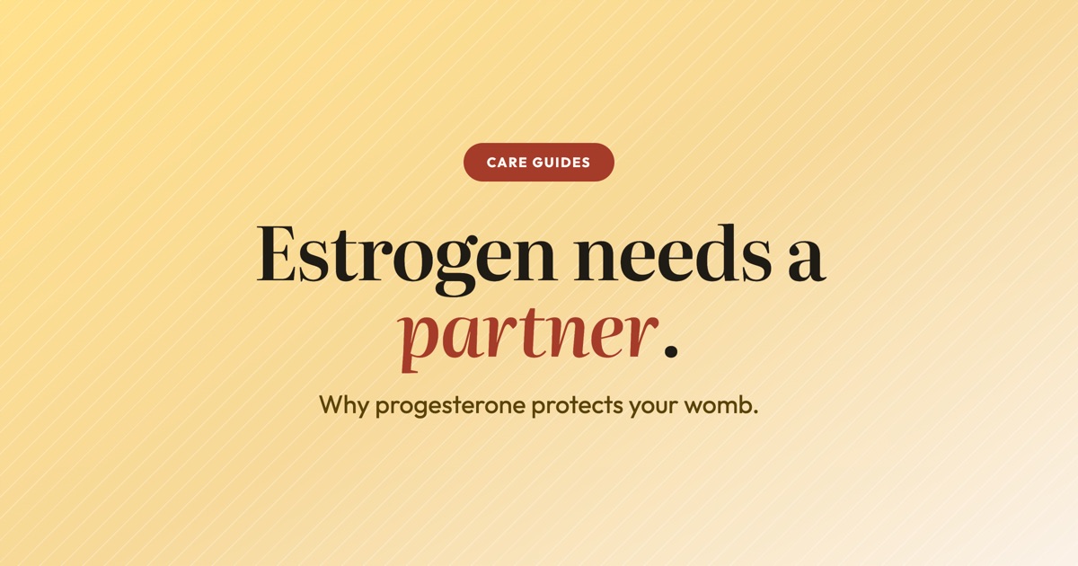 Why progesterone protects your womb alongside estrogen HRT.